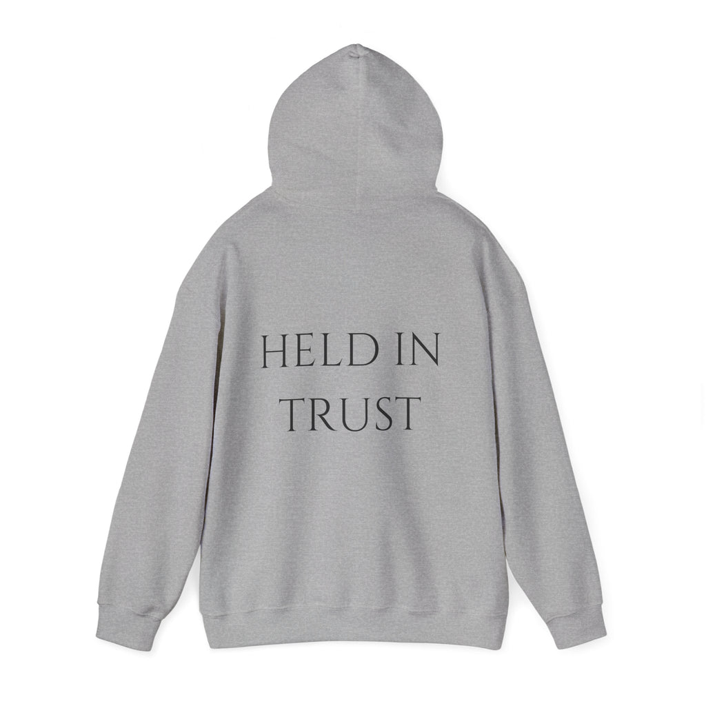 Held In Trust Hoodie