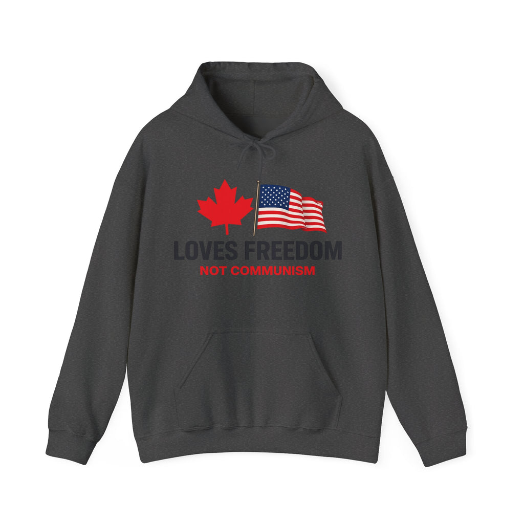 Canadians Love American Freedom Not Chinese Communism Hoodie