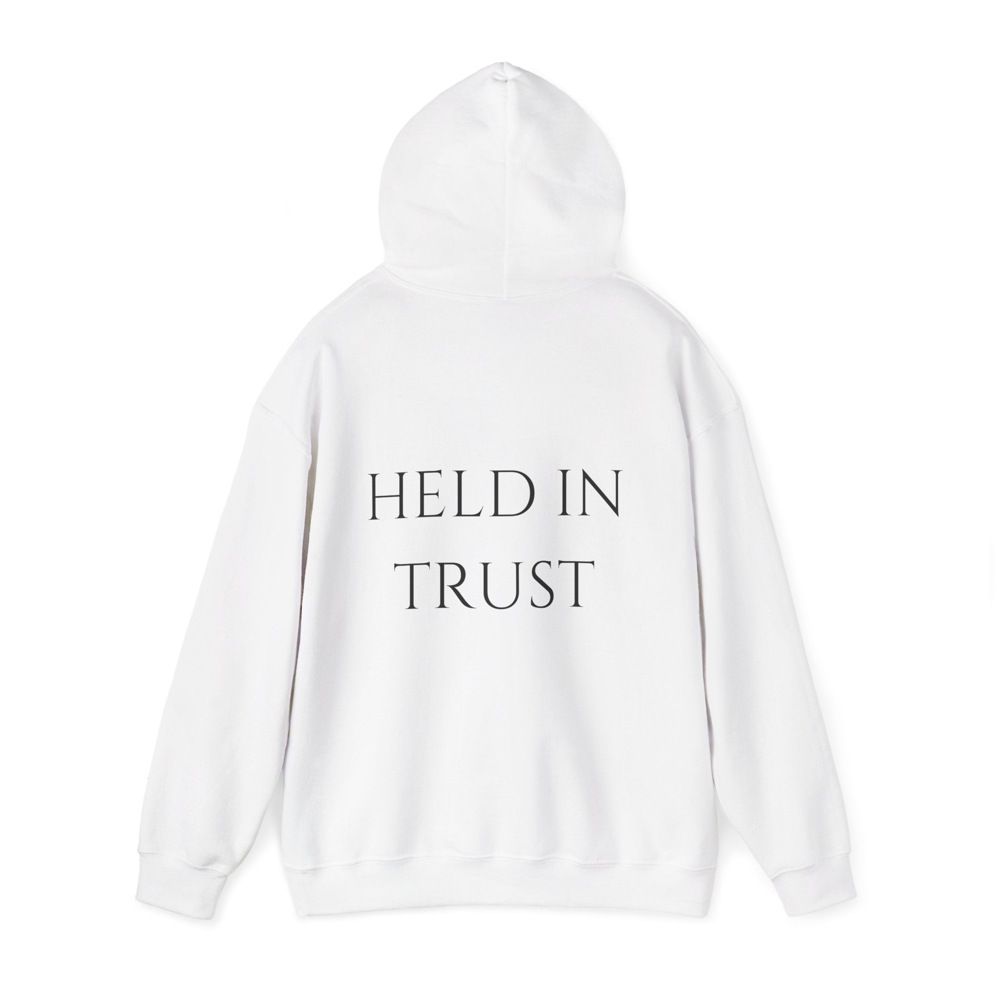 Held In Trust Hoodie