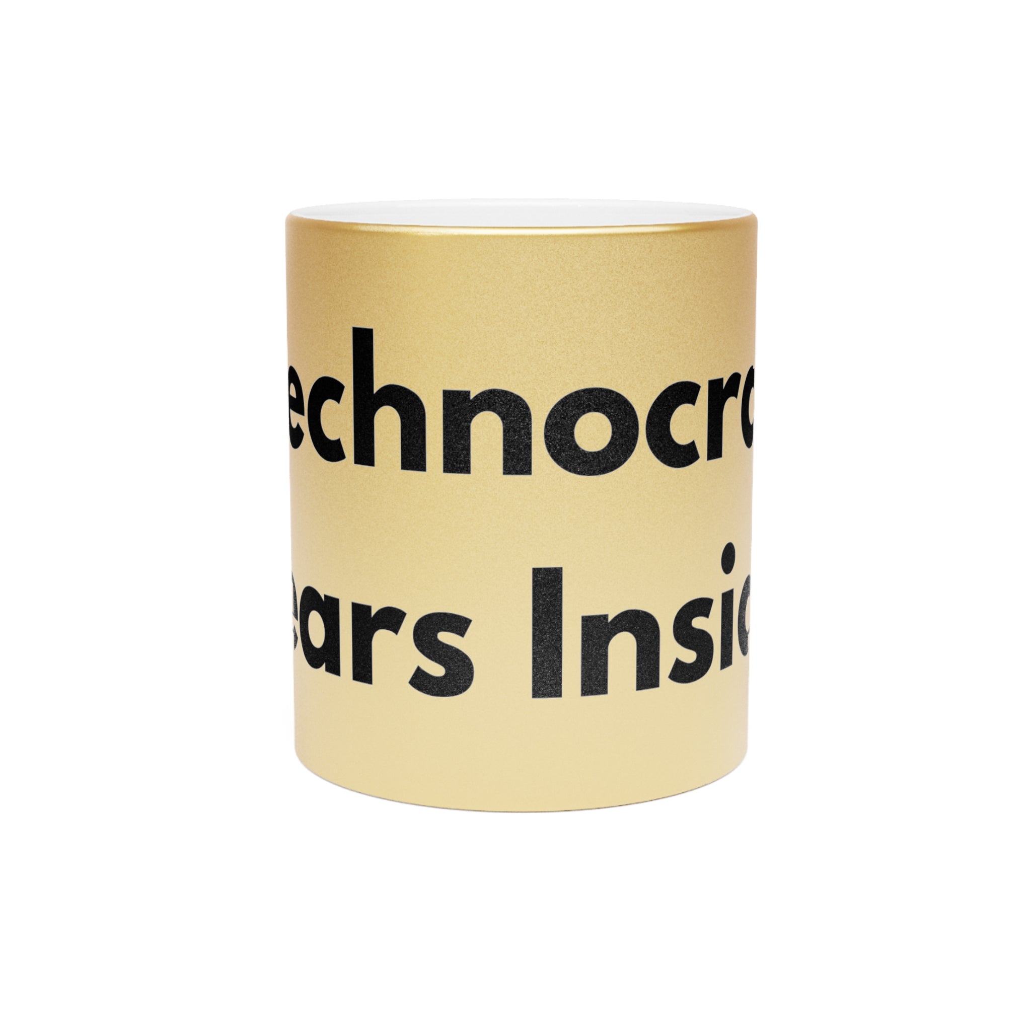 Technocrat Tears Inside Mug